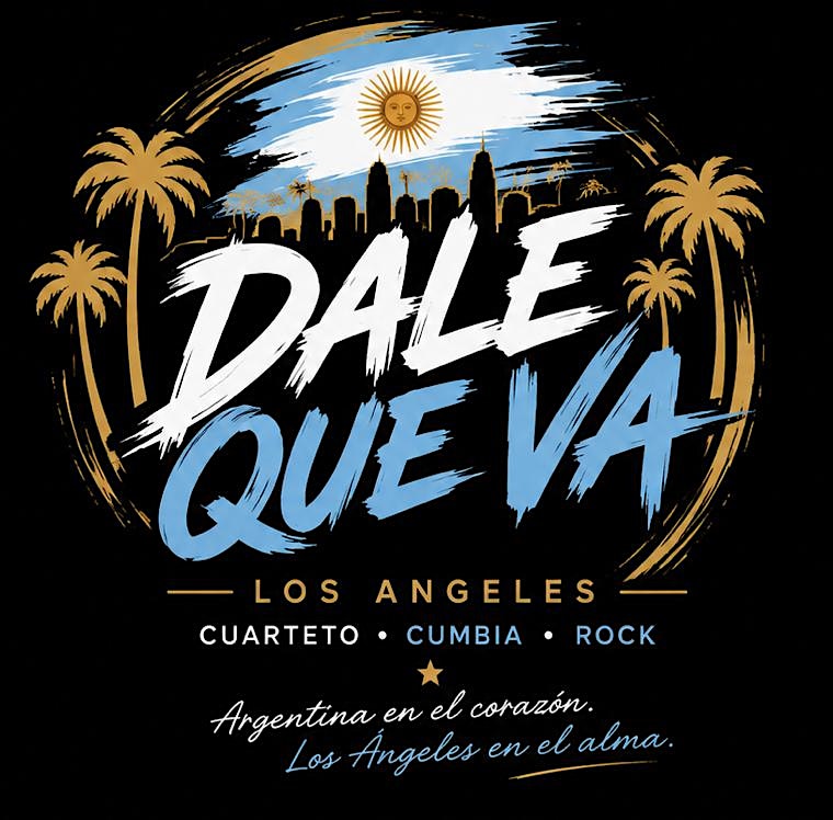 Dale Que Va LA – Juntada Argenta!