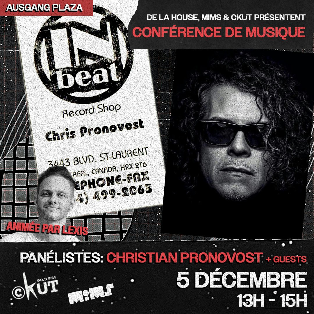 DE LA HOUSE & CKUT présentent une CONFÉRENCE SUR LA MUSIQUE HOUSE : Histoire, communauté et perspectives d'avenir