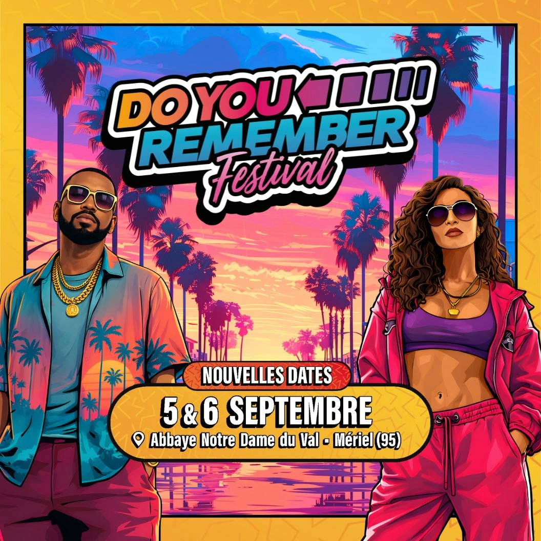 DO YOU REMEMBER FESTIVAL - PASS 1 JOUR - SAMEDI