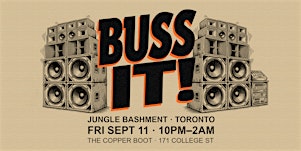 BUSS IT!  A JUNGLE BASHMENT