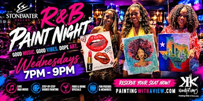 R&B Paint Night at Stone Water Dallas