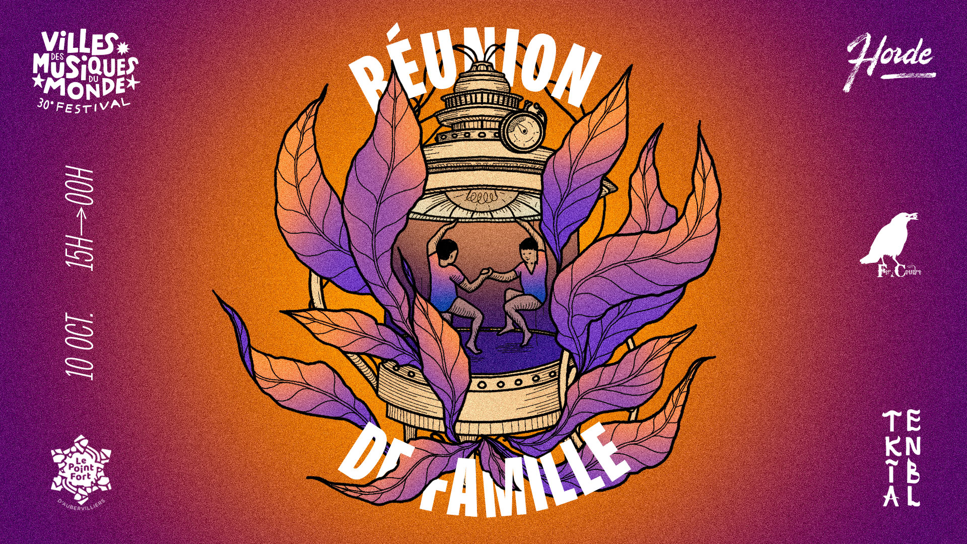 Réunion de famille 3: Teknibal · Horde · Fer à Coudre