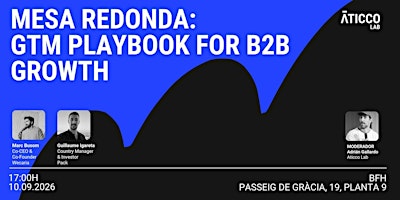 Mesa redonda: GTM Playbook for B2B Growth