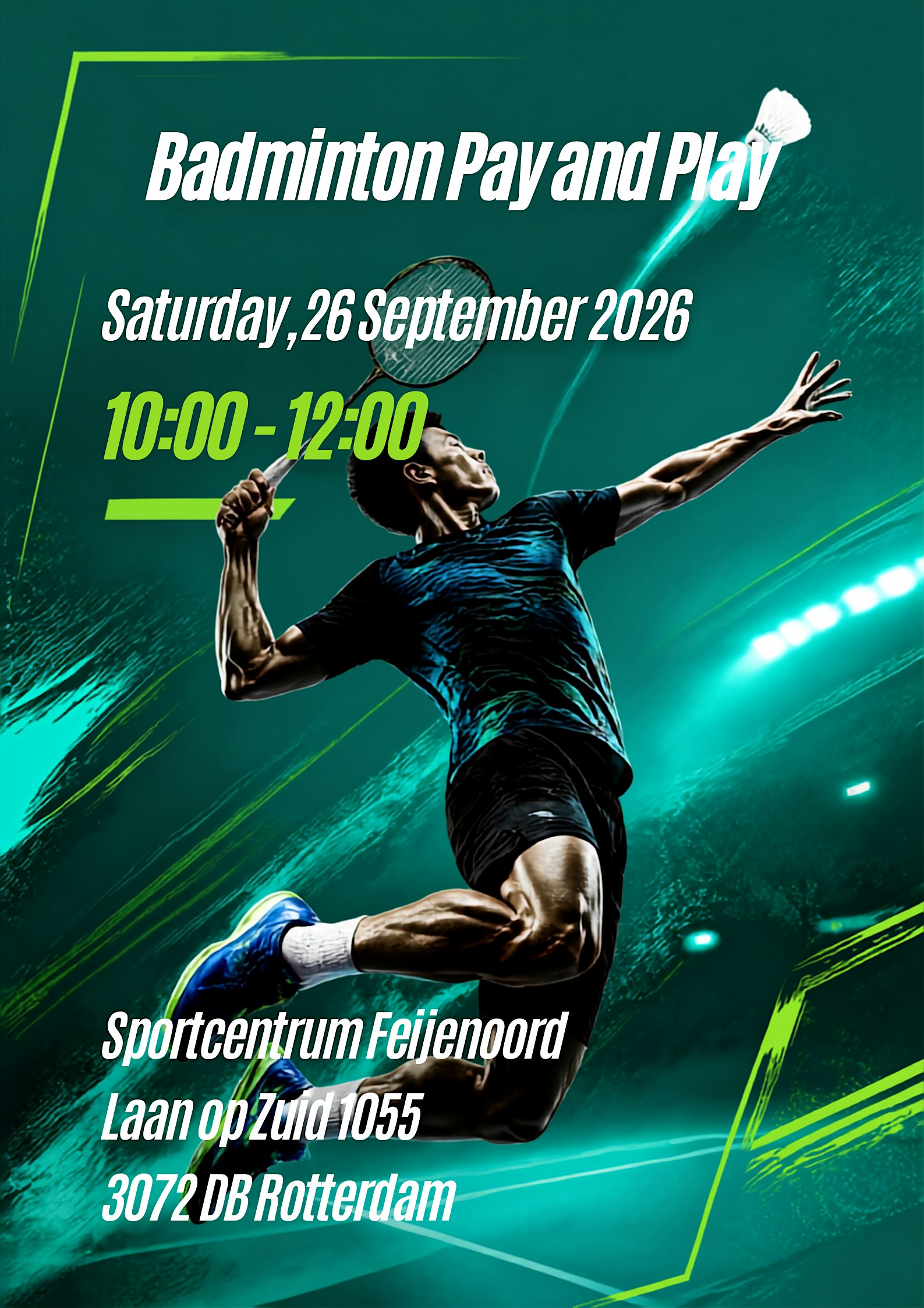 Pay & Play Badminton Rotterdam | Sat 26 Sept | Badminton Club Feijenoord