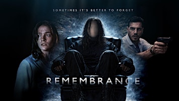Remembrance - World Wide Premiere
