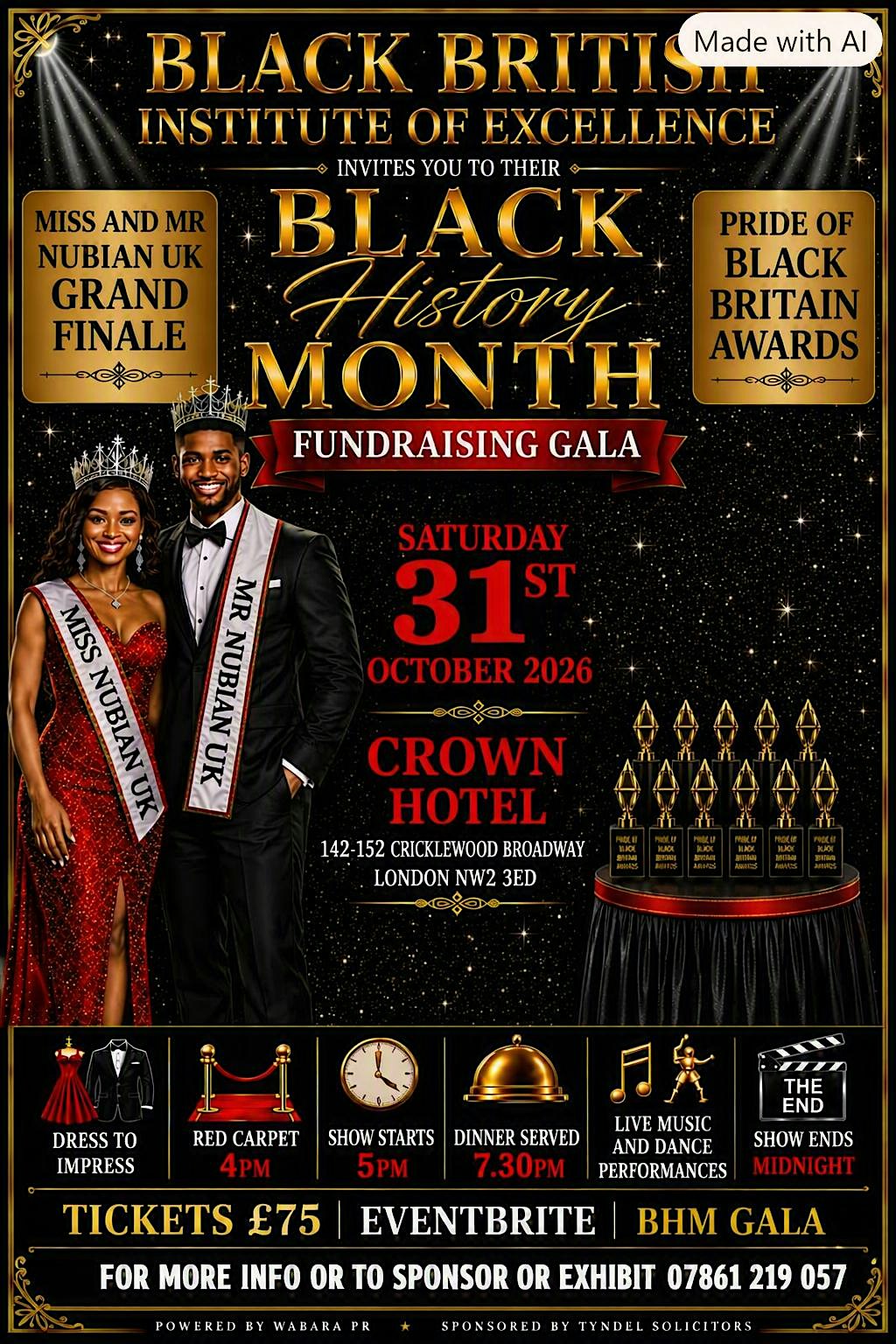 BHM GALA FEATURING Miss and Mr  Nubian UK and Pride of Black Britain Awards