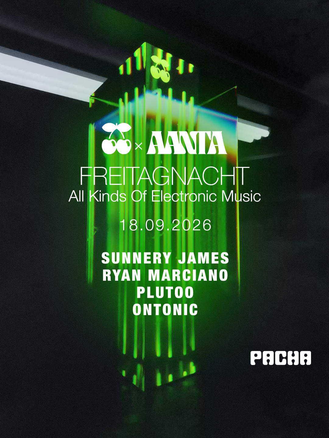 FreitagNacht x AANTA with Sunnery James & Ryan Marciano