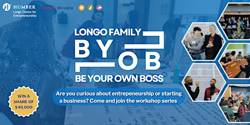 Longo Family Be Your Own Boss (BYOB) 2026-Guelph-Humber