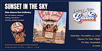 LIVING LA VITA LADIES PRESENT: SUNSET IN THE SKY
