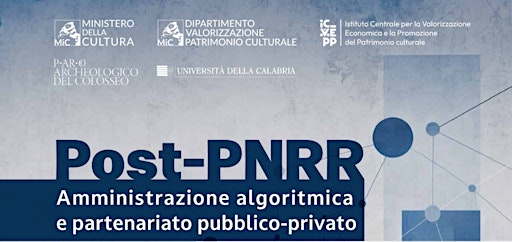 Post-PNRR. Amministrazione algoritmica e partenariato pubblico-privato