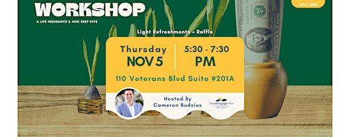 Wealth Workshop: A Life Insurance & 401K Deep Dive