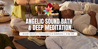 Angelic Sound Bath & Deep Meditation