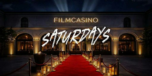 SA 17.10 • SATURDAYS • Filmcasino