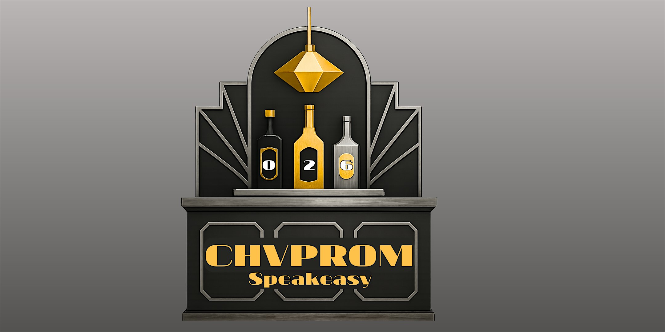 CHVProm 2026: Speakeasy