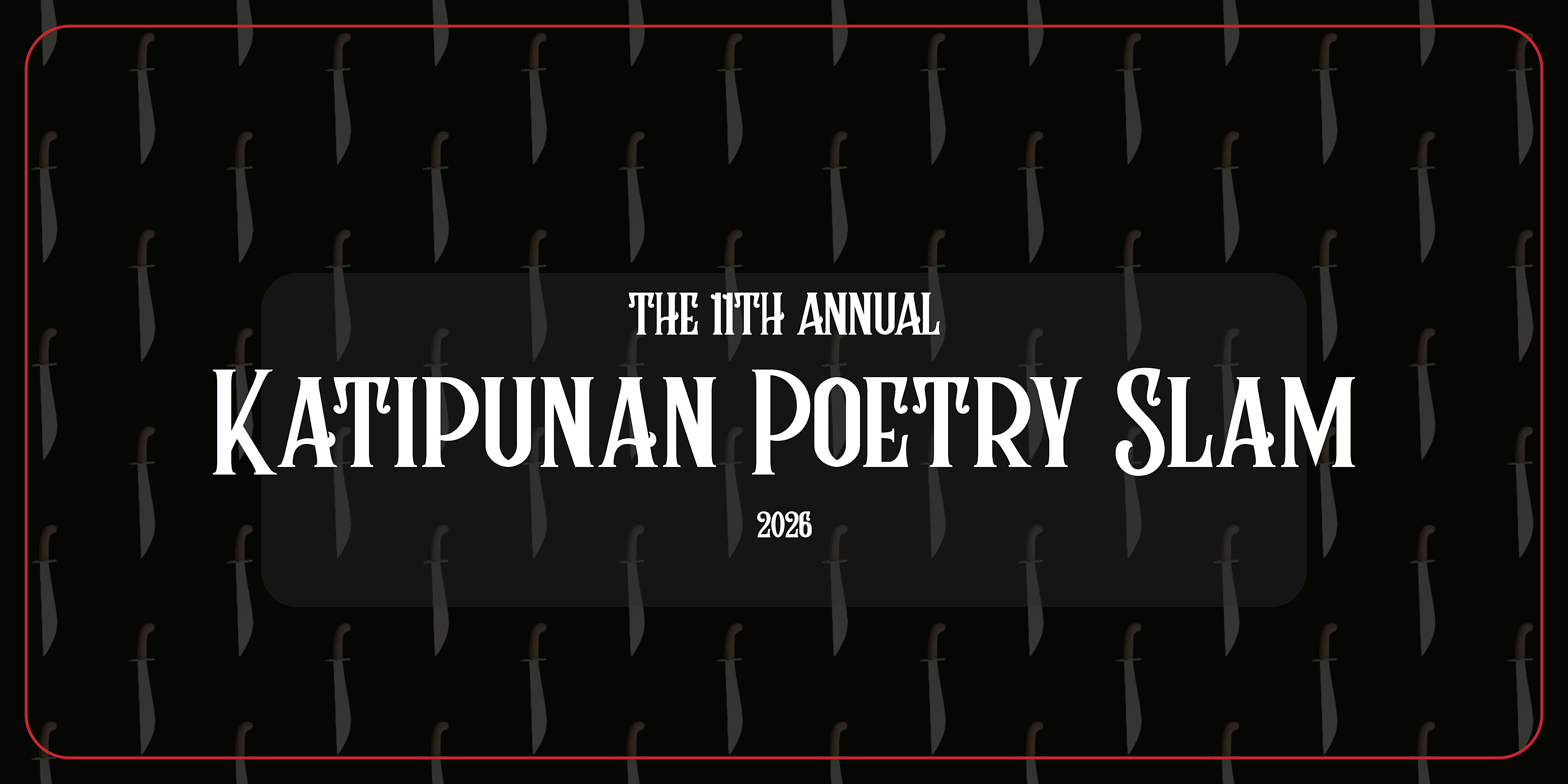11th Annual Katipunan Poetry Slam