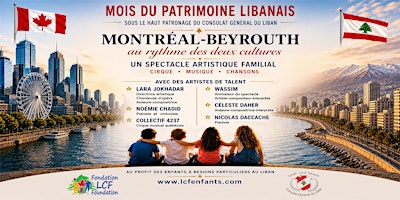Montréal-Beyrouth, au Rythme des deux Cultures