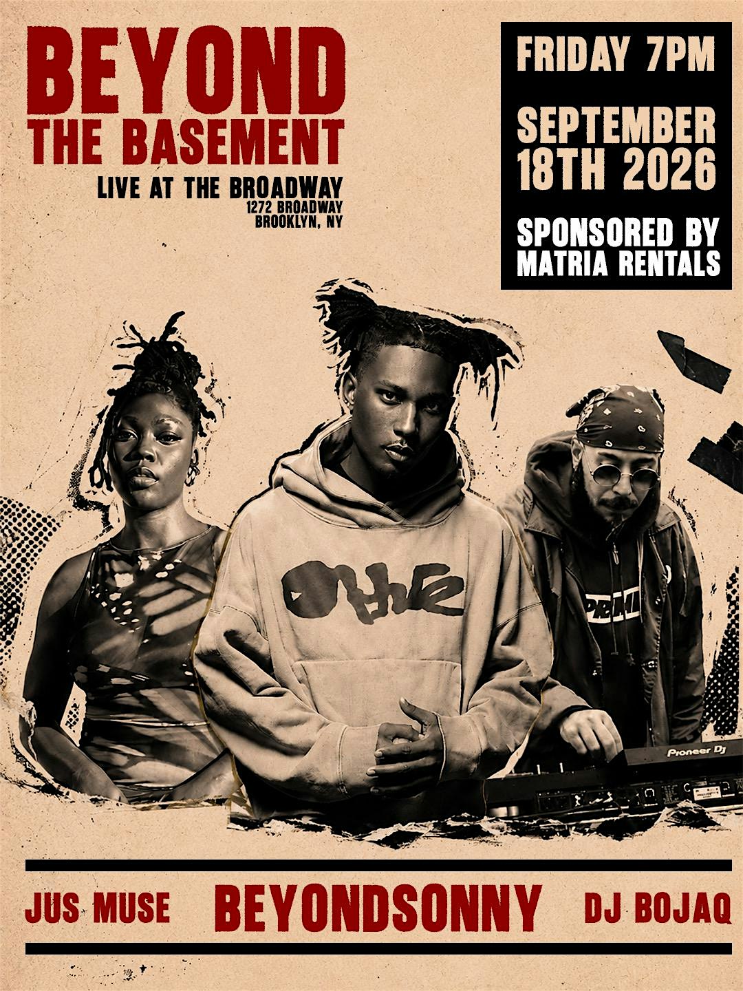 Beyond the Basement w/ Jus Muse, BEYONDSONNY + DJ BOJAQ