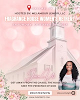Fragrance House Women's Retreat
