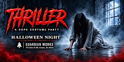 THRILLER - A DOPE  COSTUME PARTY