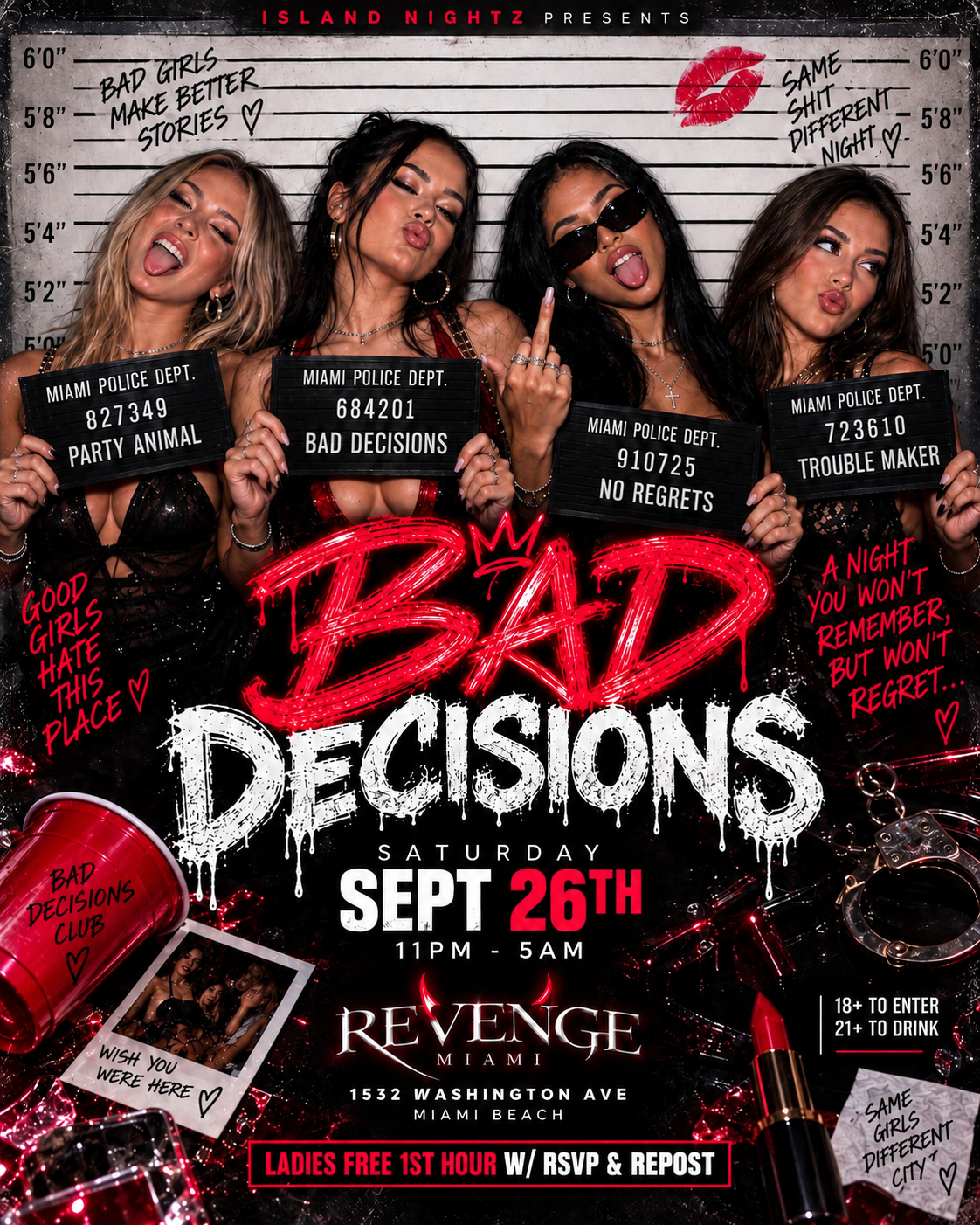 Bad Decisions @ Revenge Miami (18+)