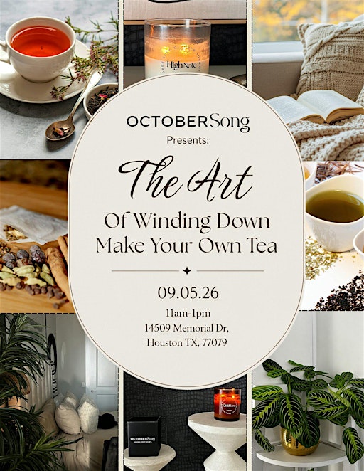 The Art of Unwinding : Make Your Own Tea