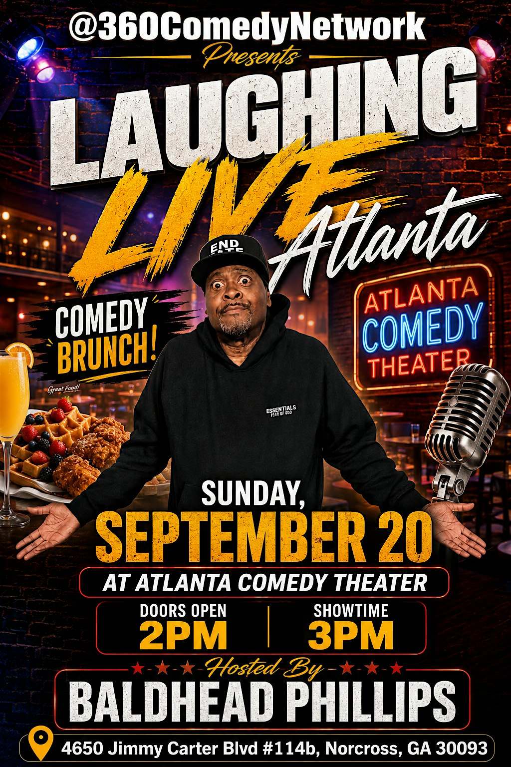 Laughing Live: Atlanta...  Presented by @360ComedyNetwork