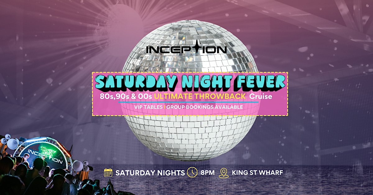 INCEPTION               Saturday Night Retro Party