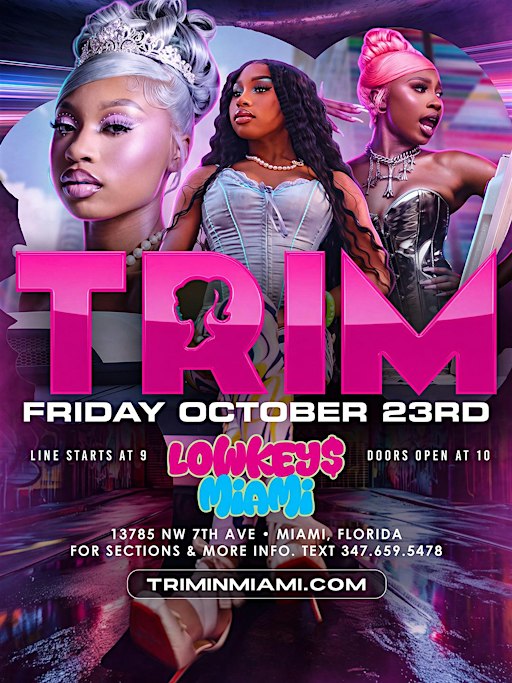 TRIM in Miami