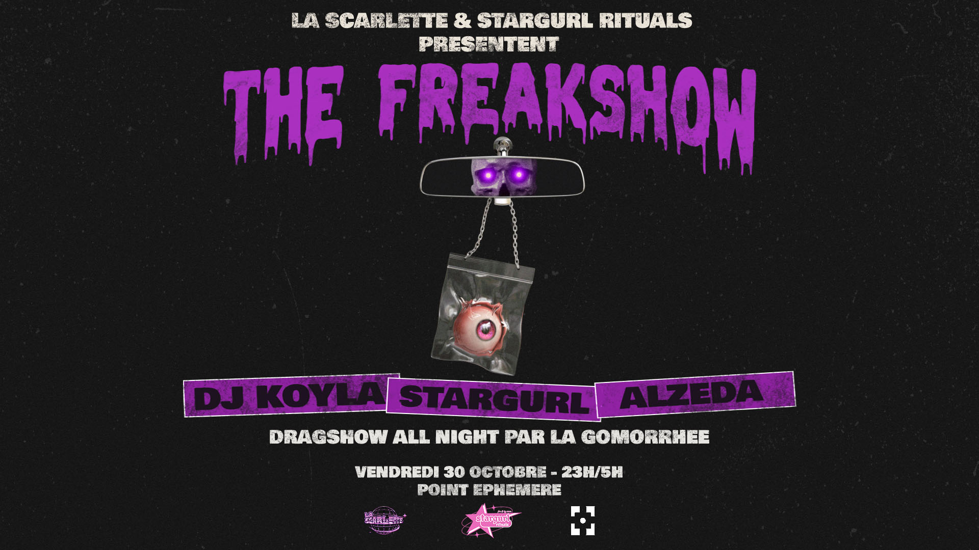 LA SCARLETTE x stargurlRituals: The FreakShow