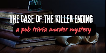 NEW Pub Trivia Murder Mystery Challenge: The Case of the Killer Ending