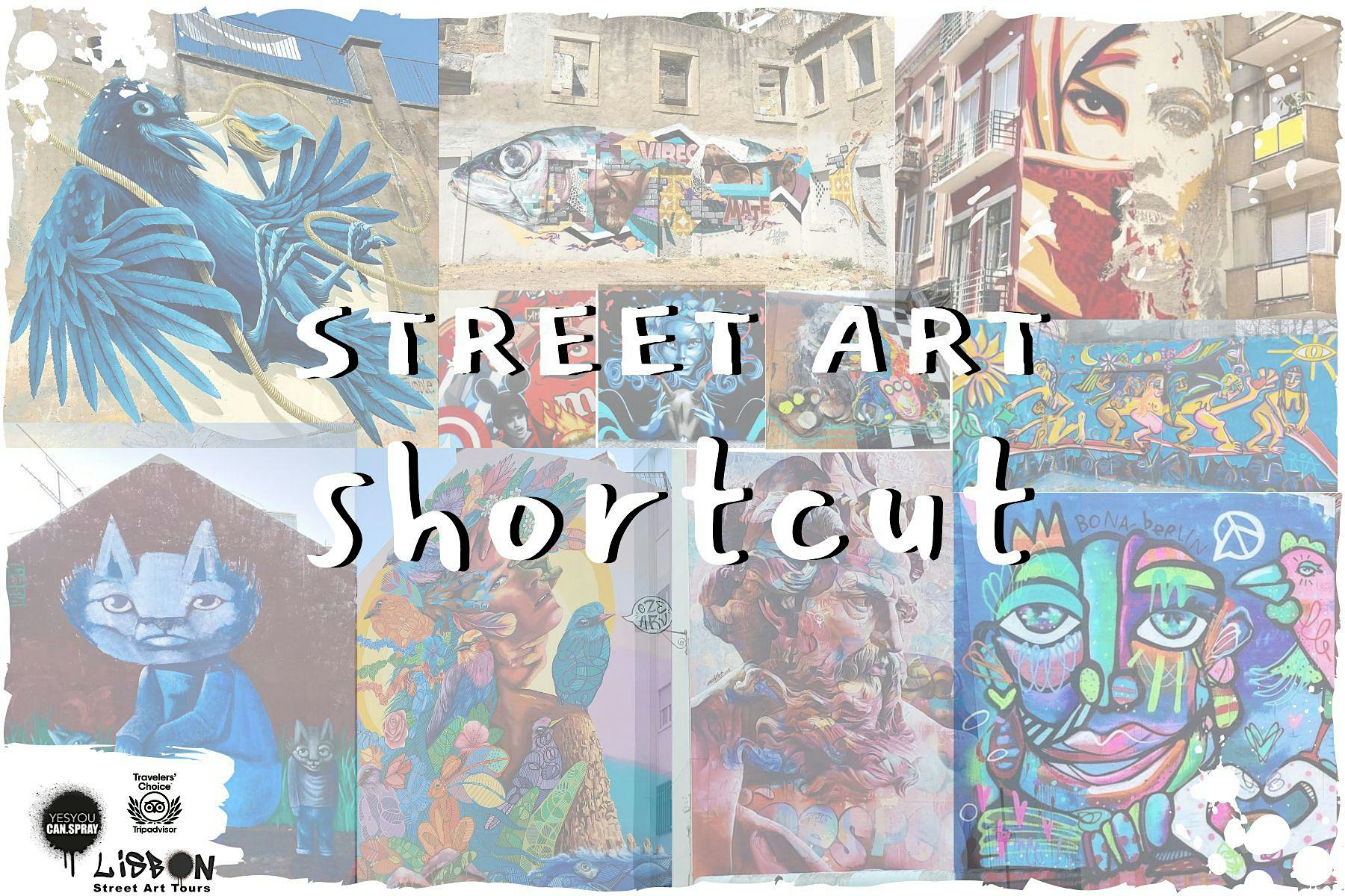LISBON'S STREET ART SHORTCUT - SMALL WALK, BIG MURALS