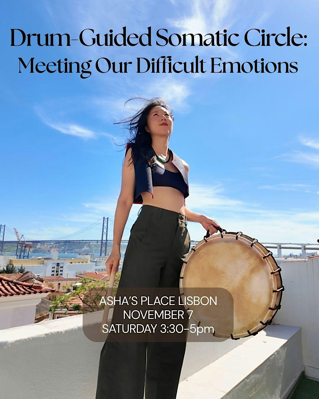 Drum-Guided Somatic Circle: Meeting Our Difficult Emotions