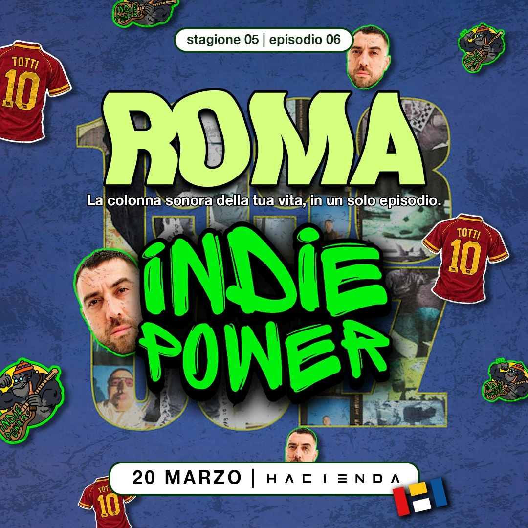 Indie Power a Roma @Hacienda
