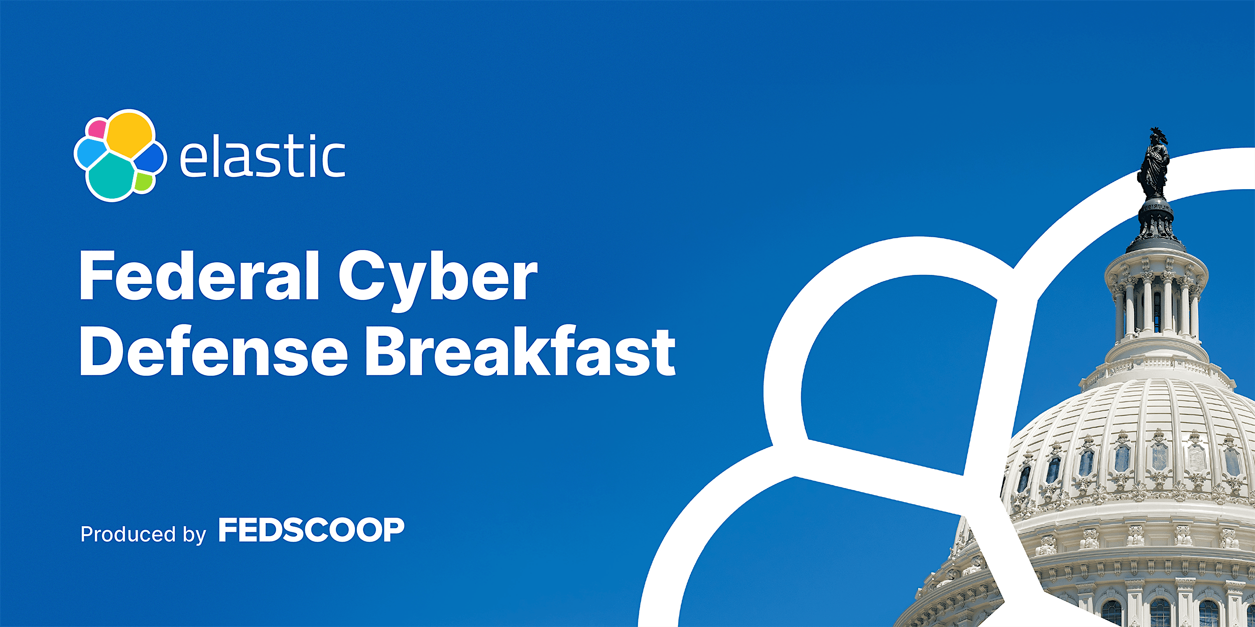 Elastic Federal Cyber Defense Breakfast 2026