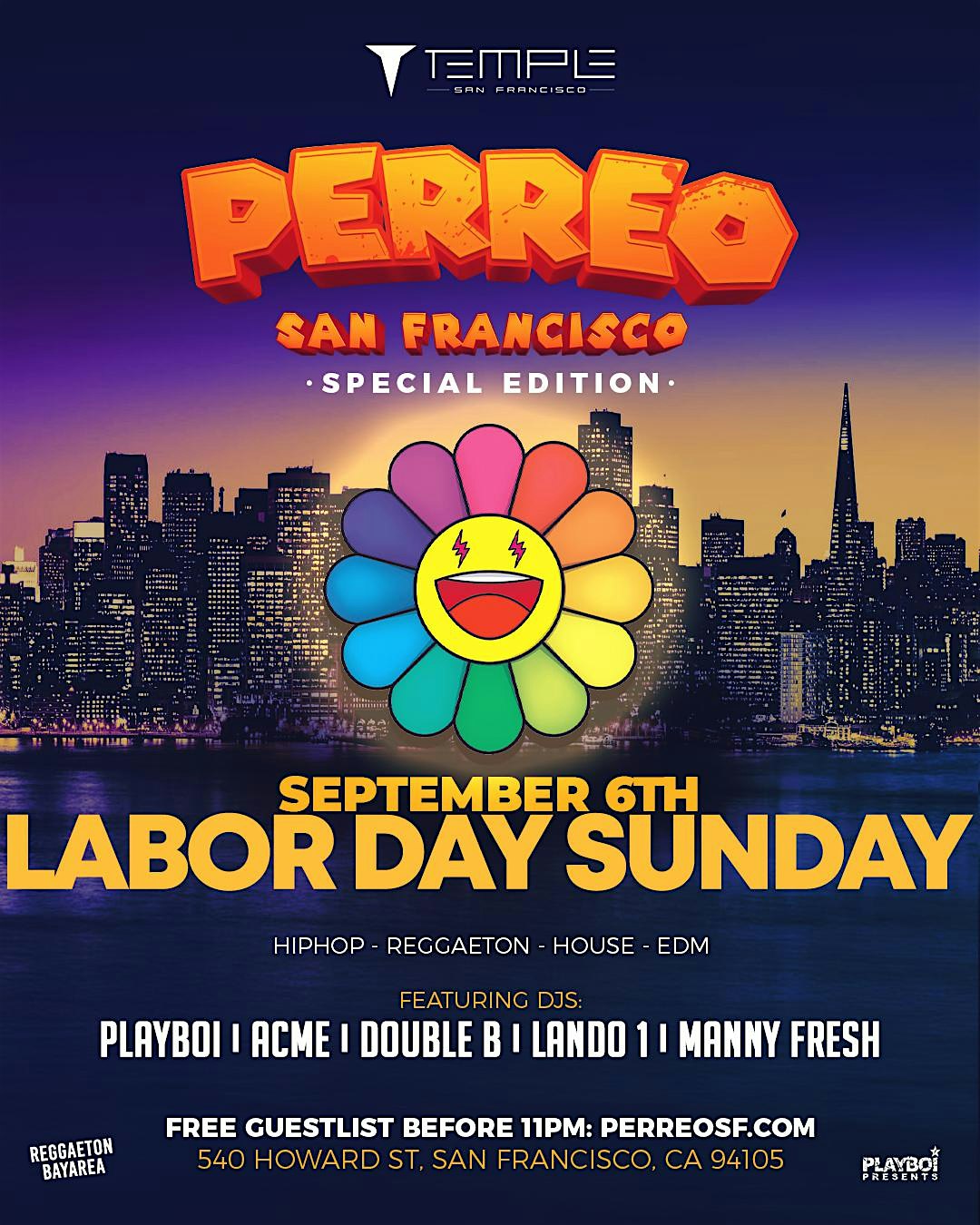 PERREO SF! LABOR DAY SUNDAY 9/6 @TEMPLE SF! 3DAY Wknd Edition