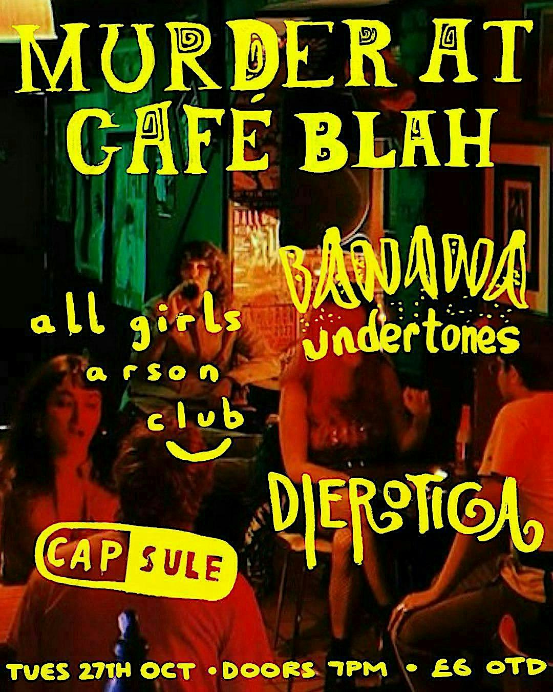 Murder at Cafe Blah - Tuesday 27th Oct