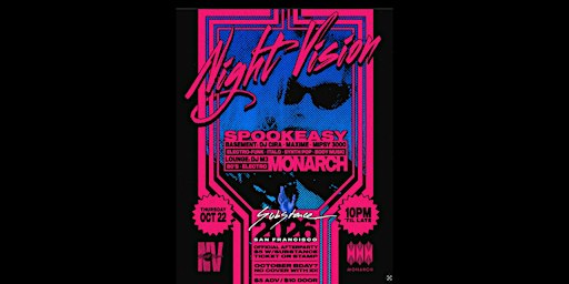 Night Vision: Spookeasy at Monarch w/ DJ Cira, Maxime, Mipsy 3000, DJ M3