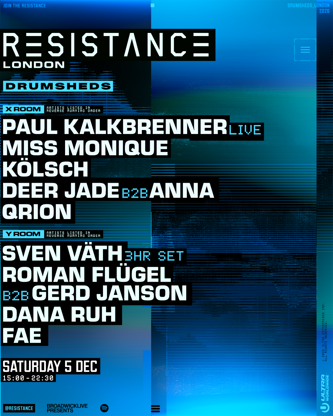 Resistance London with Paul Kalkbrenner, Miss Monique, Kölsch, Sven Väth and many more