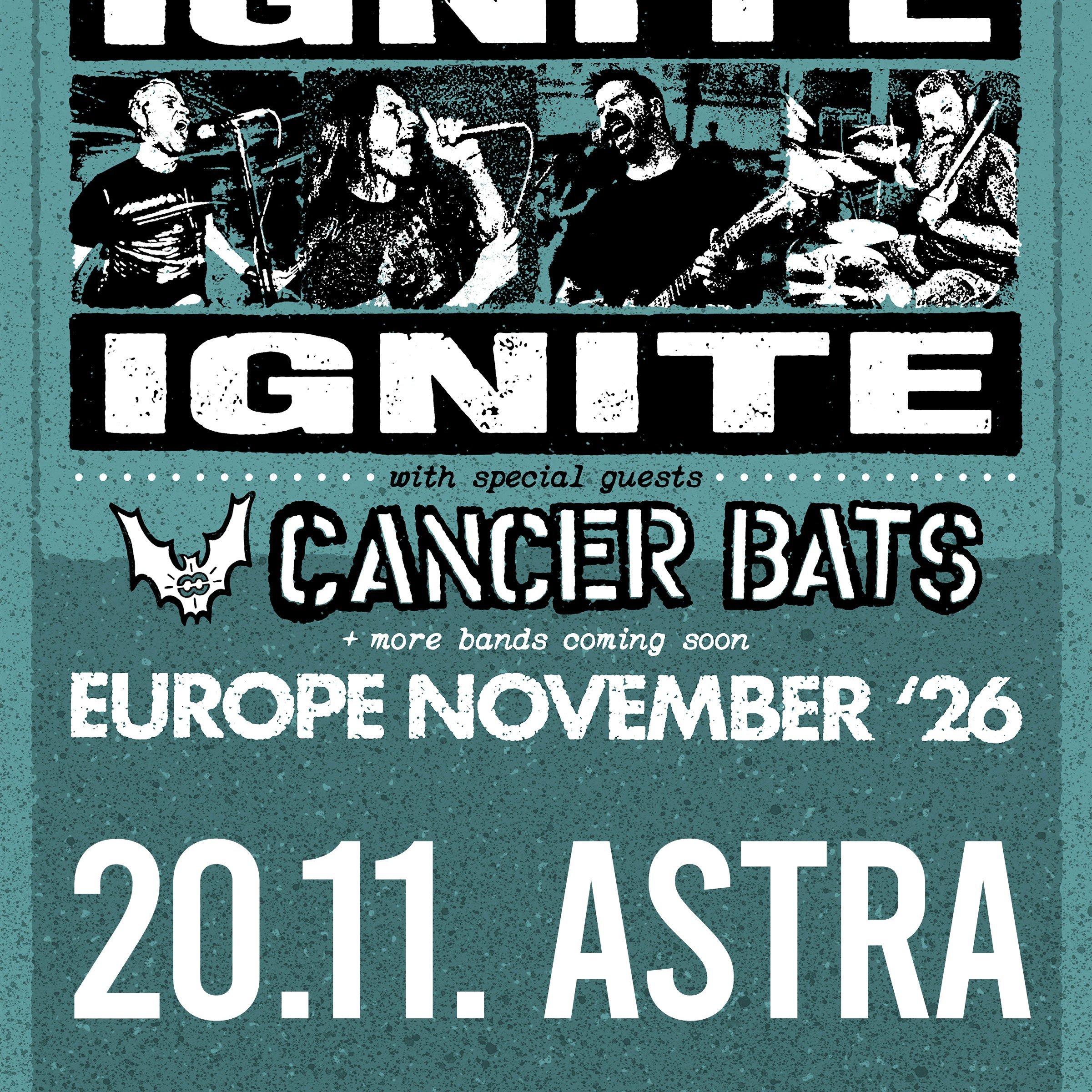 IGNITE w/ Cancer Bats