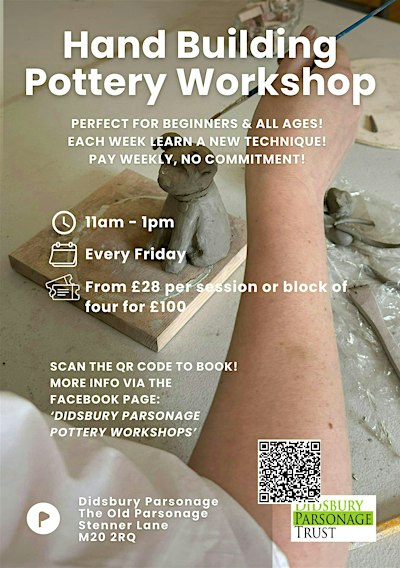 Didsbury Parsonage Pottery Workshops