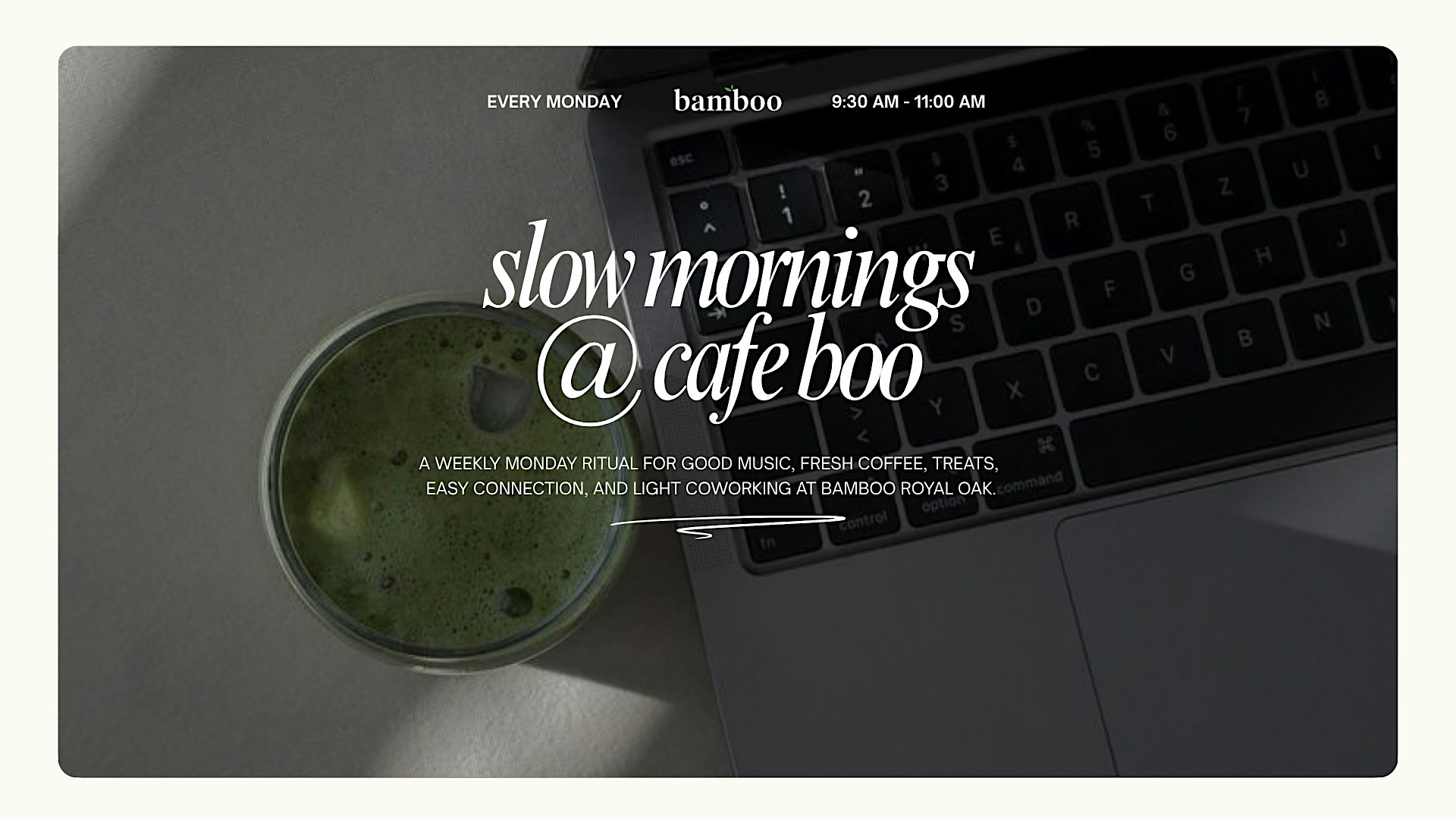 Slow Mornings @ Cafe Boo