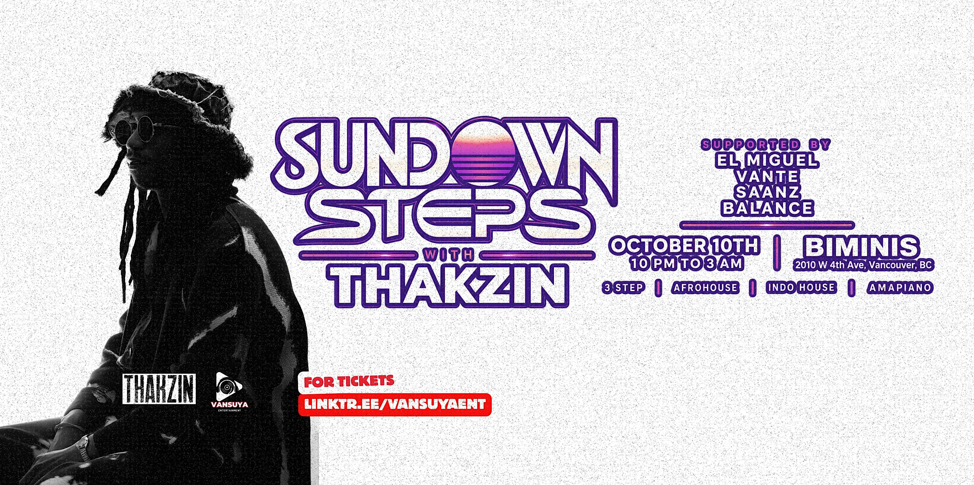 Sundown Steps with Thakzin | Vancouver