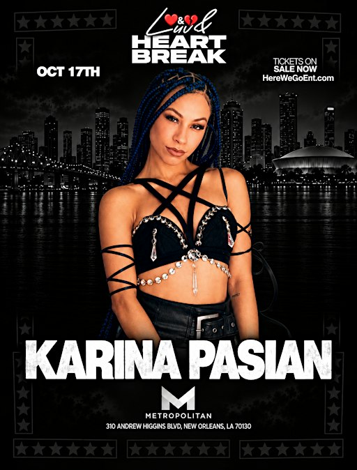 LUVANDHEARTBREAK ALL BLACK BASH FEATURING KARINA PASIAN 10-17-26 @ METRO