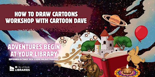 How to Draw Cartoons Workshop | Ages 8yrs + | West Ryde Library