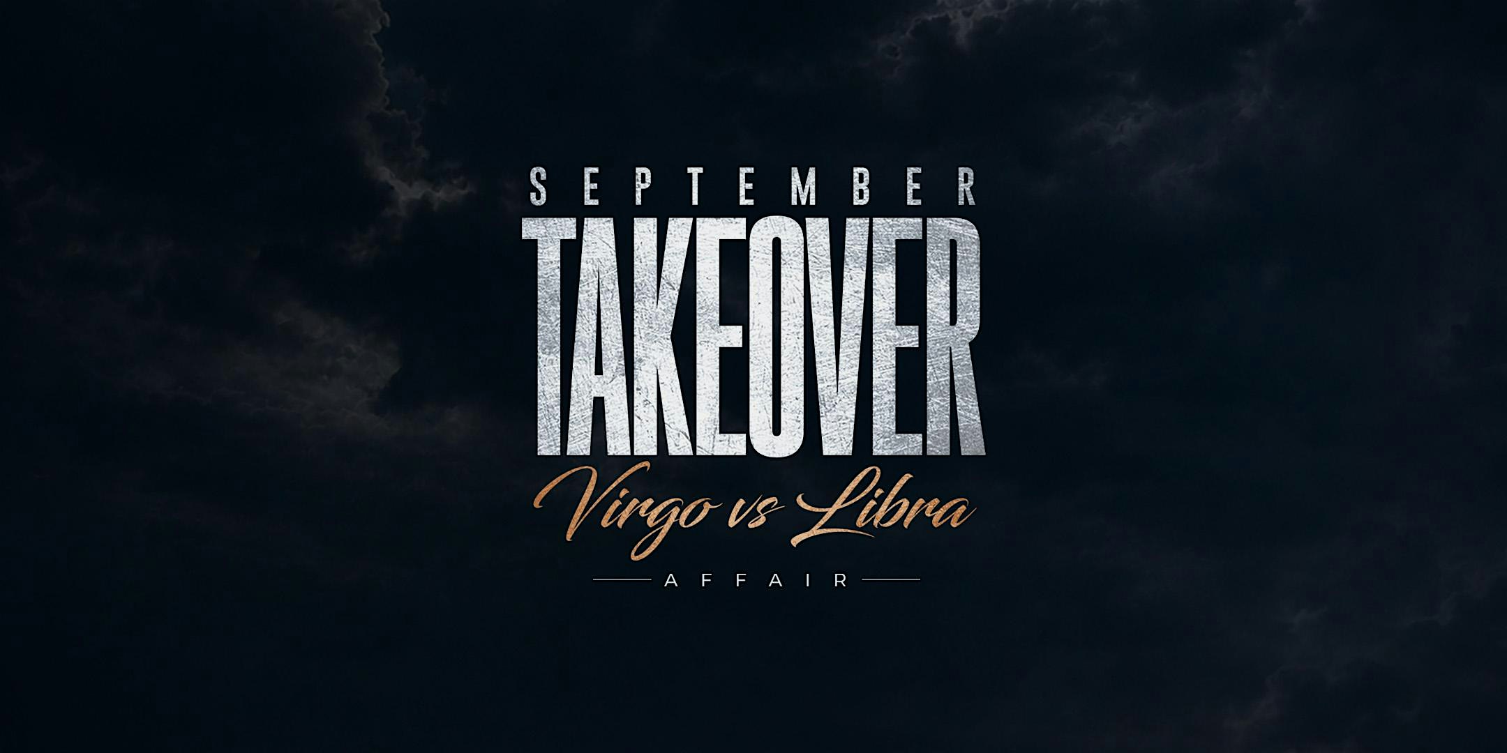 Saturday, September 19th, 2026 — Virgos & Libra Takeover at Amadeus