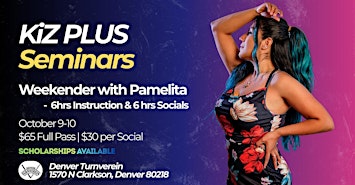 Kiz Plus Seminar with Pamelita