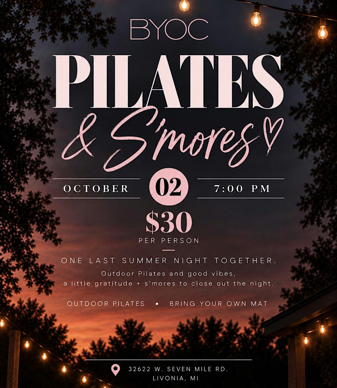Pilates & S’mores