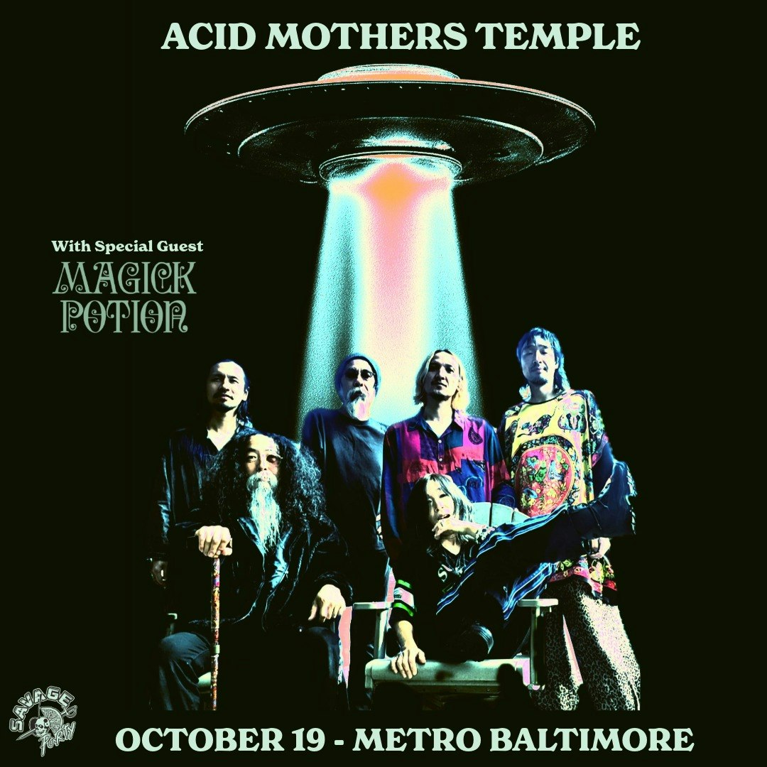 ACID MOTHERS TEMPLE w/ Magick Potion