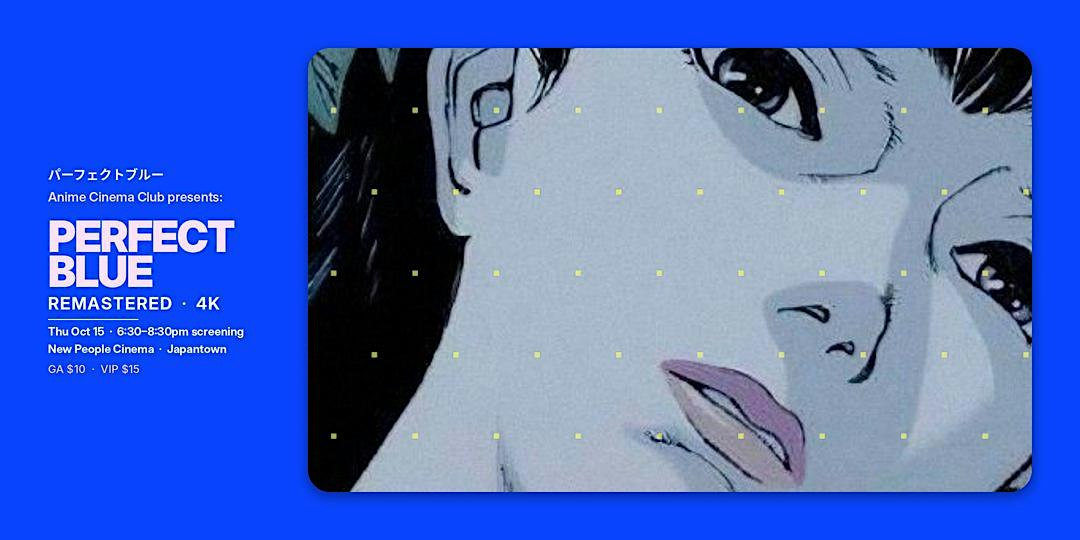 Anime Cinema Club presents: Perfect Blue Remastered