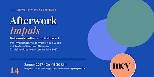 Afterwork Netzwerkimpuls „Wilde Worte, neue Wege“ mit Sarah von Nahmen